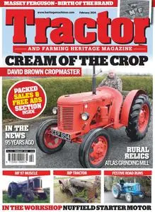 Tractor & Farming Heritage Magazine - February 2024