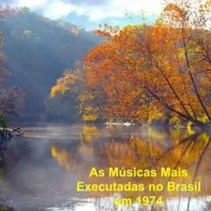 Vários - As Músicas Mais Executadas no Brasil (1974)