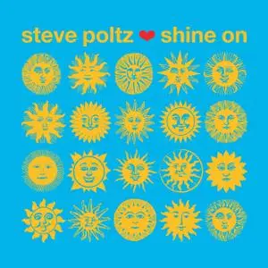 Steve Poltz - Shine On (2019)