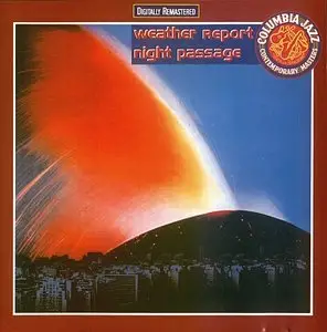 Weather Report - Night Passage (1980) {Columbia}