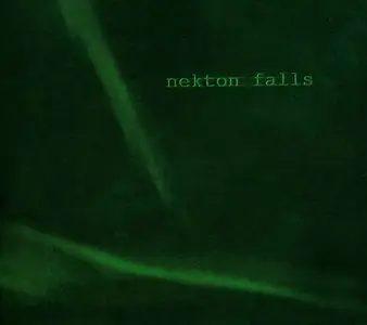 V.A. - Nekton Falls (2006)