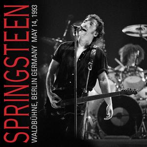 Bruce Springsteen - 14-05-1993 - Waldbühne, Berlin, DE (2022)