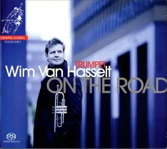 Beethoven, Grunelius, Luigini, Zbinden,Berio, Eben, Wilson - On the Road - Wim van Hasselt (Trumpet)