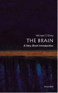 The Brain: A Very Short Introduction (Repost)