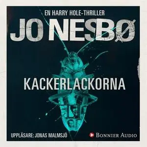 «Kackerlackorna» by Jo Nesbø