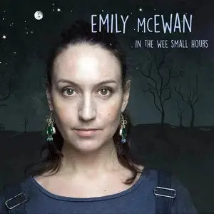 Emily McEwan - In The Wee Small Hours (2015)