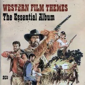 The City Of Prague Philharmonic & The Philharmonia Orchestra - Western Film Themes: The Essential Album (2CD) (2006) {Union Squ