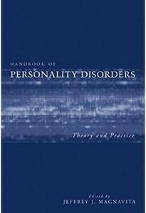 Handbook of Personality Disorders: Theory and Practice [Repost]
