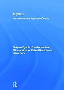 Hiyaku: An Intermediate Japanese Course