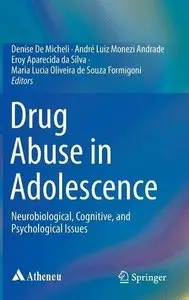 Drug Abuse in Adolescence
