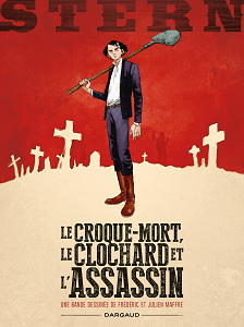 Stern - Tome 1 - Le Croque-mort, le Clochard et l'Assassin