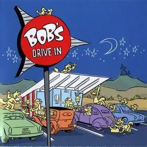 Bob Drake - Bob's Drive-In (2011)