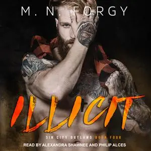 «Illicit» by M.N. Forgy