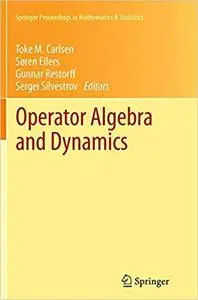 Operator Algebra and Dynamics (Repost)