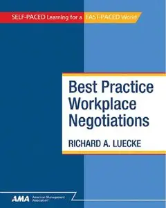 Best Practice Workplace Negotiations (repost)