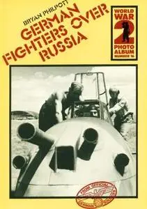 German Fighters Over Russia (World War 2 Photo Album 16) (Repost)