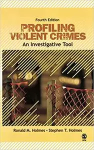 Profiling Violent Crimes: An Investigative Tool