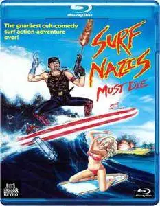 Surf Nazis Must Die (1987)