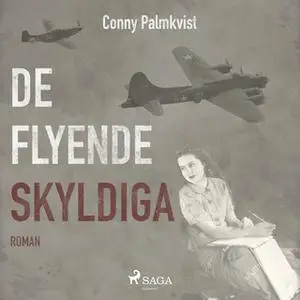 «De flyende skyldiga» by Conny Palmkvist