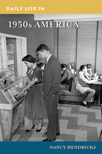 Daily Life in 1950s America