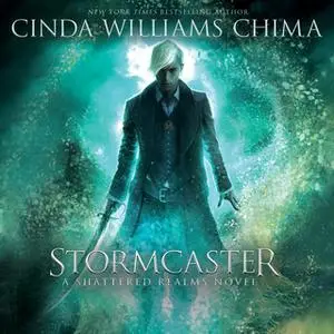 «Stormcaster» by Cinda Williams Chima