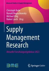 Supply Management Research: Aktuelle Forschungsergebnisse 2023