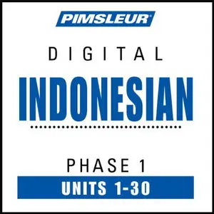 Pimsleur - Indonesian Phase 1, Units 1-30