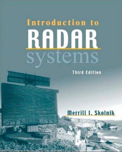 Introduction to Radar Systems by Merrill Ivan Skolnik [Repost]