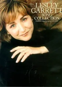 Lesley Garrett Song Collection: Favourite songs for soprano and piano (Piano, Vocal Songbook) by Lesley Garrett