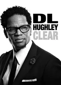 D.L. Hughley: Clear (2014)