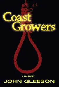 «Coast Growers» by John Gleeson