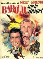 Tanguy et Laverdure - Baroud sur le desert