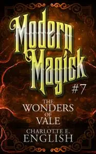 «The Wonders of Vale» by Charlotte E.English