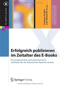 Erfolgreich publizieren im Zeitalter des E-Books