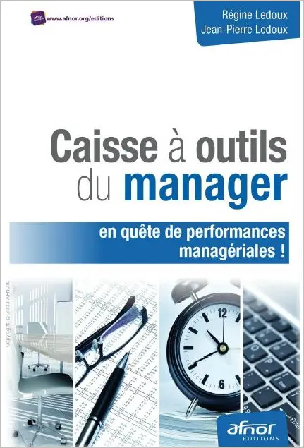 Caisse à outils du manager en quête de performances managériales !
