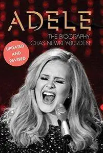 Adele: The Biography, Updated Edition