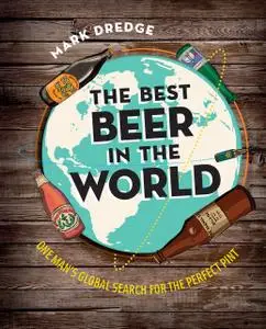 «The Best Beer in the World» by Mark Dredge