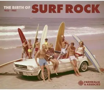 VA - The Birth of Surf Rock 1933-1962 (2023)