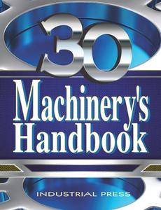 Machinery's Handbook, Large Print, 30th Edition