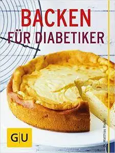 Backen für Diabetiker: Leckere Rezepte von Eiweißbrot bis Käsekuchen