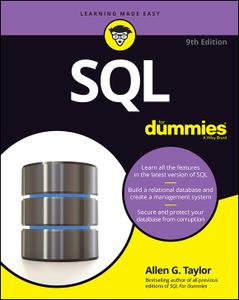 SQL For Dummies (For Dummies (Computer/Tech)), 9th Edition