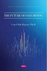 The Future of Data Mining