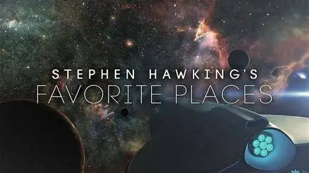 CuriosityStream - Stephen Hawking's Favorite Places (2016)
