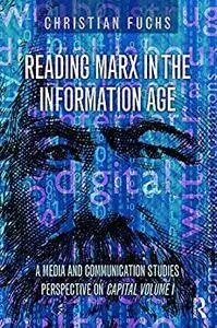 Reading Marx in the Information Age