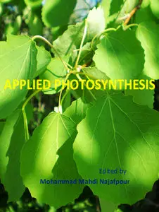 "Applied Photosynthesis" ed. by Mohammad Mahdi Najafpour