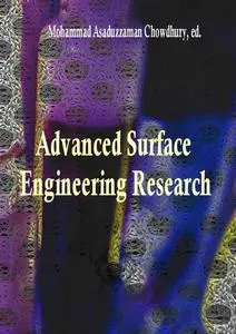 "Advanced Surface Engineering Research" ed. by Mohammad Asaduzzaman Chowdhury