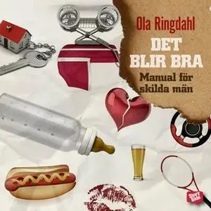 «Det blir bra» by Ola Ringdahl