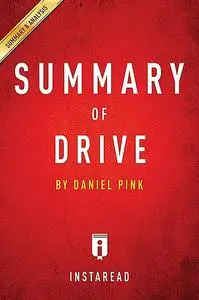 «Summary of Drive» by Instaread Summaries