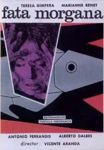 Fata Morgana - by Vicente Aranda (1965)