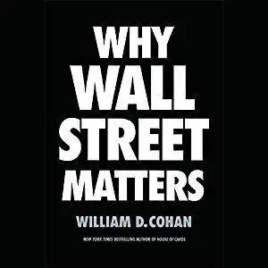 Why Wall Street Matters [Audiobook]